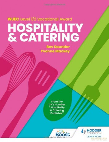 WJEC Level 1/2 Vocational Award in Hospitality and Catering - Bev Saunder [KSIĄŻKA]