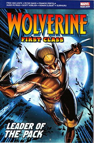 Wolverine First Class: Leader of the Pack [KSIĄŻKA]