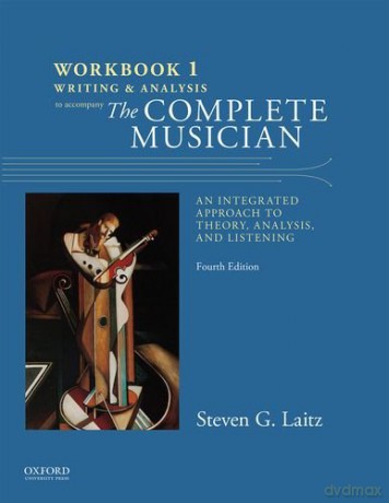 Workbook to Accompany The Complete Musician: Workbook 1: Writing and Analysis - Steven Laitz [KSIĄŻKA]