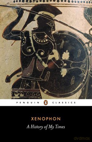 Xenophon: History of My Times (Penguin Classics) - Xenophon [KSIĄŻKA]