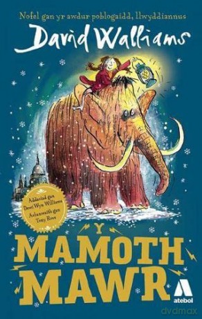 Y Mamoth Mawr - Dewi Wyn Williams [KSIĄŻKA]