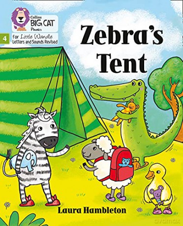 Zebra's Tent: Phase 4 Set 2 (Big Cat Phonics for Little Wandle Letters and Sounds Revised) - Laura Hambleton [KSIĄŻKA]