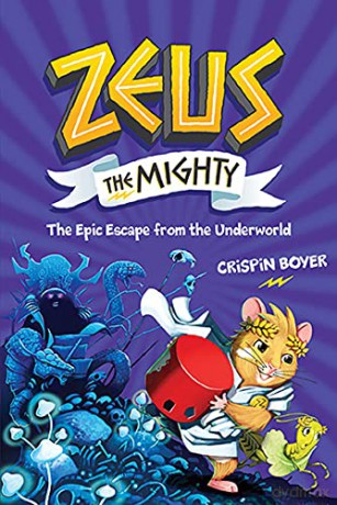 Zeus the Mighty: The Epic Escape from the Underworld (Book 4) - National Geographic Kids [KSIĄŻKA]