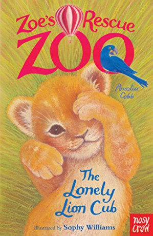Zoe's Rescue Zoo: The Lonely Lion Cub - Amelia Cobb [KSIĄŻKA]