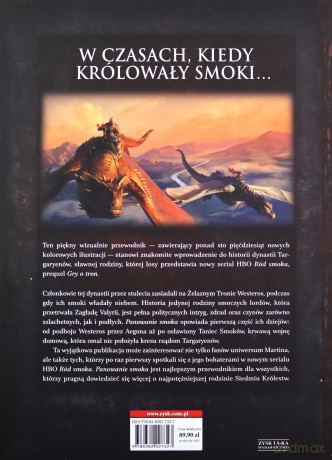 Panowanie Smoka. Ilustrowana Historia Dynastii Targaryenów (Tom I) - George R.R. Martin, Elio M. Garcia,Jr., Linda Antonsso [KSIĄŻKA]