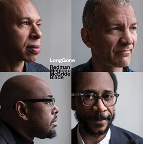 Joshua Redman & Brad Mehldau Christine Mcbride Brian Blade: Longgone [CD]