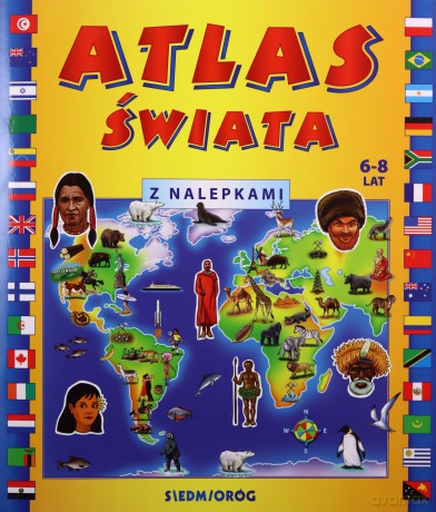 Atlas świata z nalepkami - Marcin Siankiewicz, Jarosław Talarski [KSIĄŻKA]