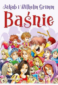 Baśnie J. i W. Grimm (kolor) - Jakub i Wilhelm Grimm [KSIĄŻKA]