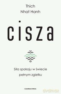 Cisza - Nhat Hanh Thich [KSIĄŻKA]