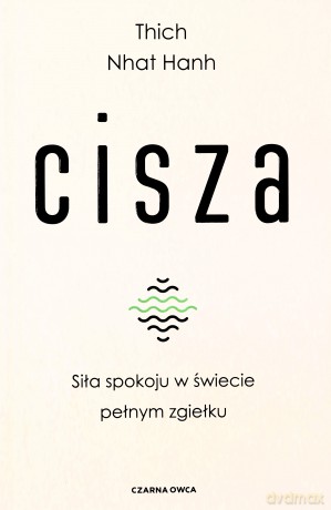 Cisza - Nhat Hanh Thich [KSIĄŻKA]