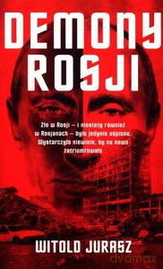 Demony Rosji - Witold Jurasz [KSIĄŻKA]