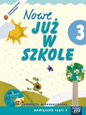 Szkoła Na Miarę: Nowe Już W Szkole Kl. 3 Cz. 2 Podręcznik [KSIĄŻKA]+[CD]