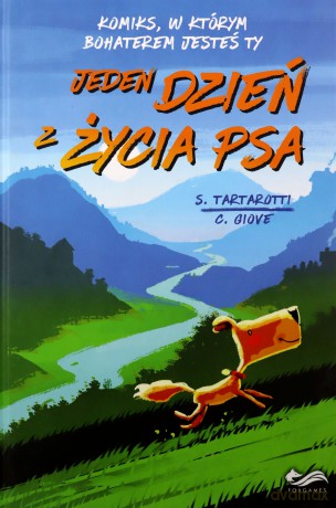 Komiksy Paragrafowe. Jeden dzień z życia psa - Stefano Tartarotti [KSIĄŻKA]