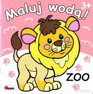 Maluj wodą! Zoo 3+ [KSIĄŻKA]