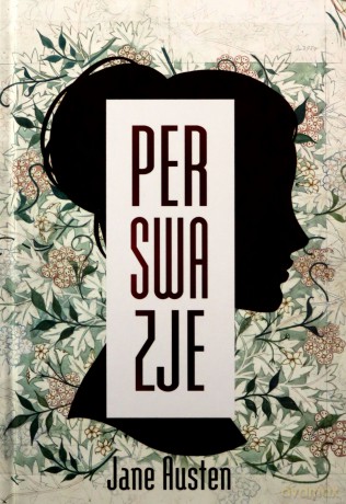 Perswazje - Jane Austen [KSIĄŻKA]