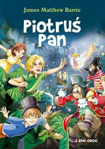 Piotruś Pan (kolor) - James Matthew Barrie [KSIĄŻKA]