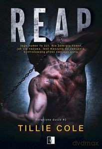 Poranione dusze (Tom 2) Reap - Tillie Cole [KSIĄŻKA]