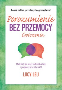 Porozumienie bez przemocy - Lucy Leu [KSIĄŻKA]