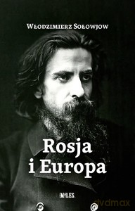 Rosja i Europa - Włodzimierz Sołowjow [KSIĄŻKA]