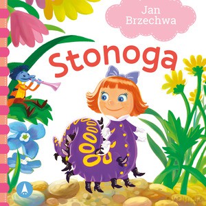 Stonoga - Jan Brzechwa, Kazimierz Wasilewski [KSIĄŻKA]