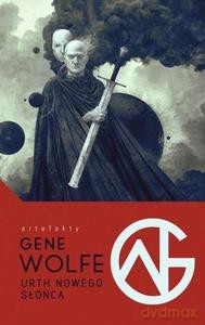 Urth Nowego słońca - Gene Wolfe [KSIĄŻKA]
