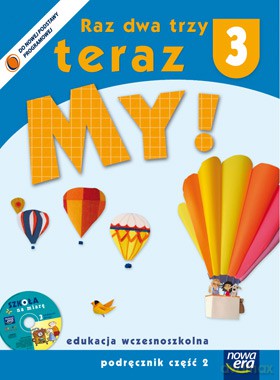 Szkoła Na Miarę: 1,2,3 Teraz My! Kl. 3 Cz. 2 Podręcznik [KSIĄŻKA]+[CD]
