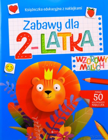 Wzorowy maluch. Zabawy dla 2-latka [KSIĄŻKA]