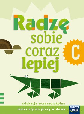 Szkoła Na Miarę Radzę Sobie Coraz Lepiej Zeszyt C [KSIĄŻKA]