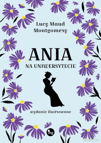 Ania na uniwersytecie - Lucy Maud Montgomery [KSIĄŻKA]