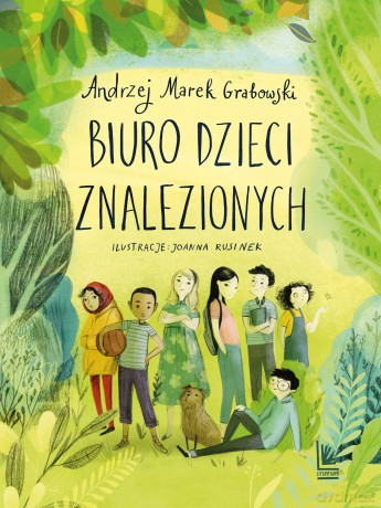 Biuro dzieci znalezionych - Andrzej Marek Grabowski [KSIĄŻKA]