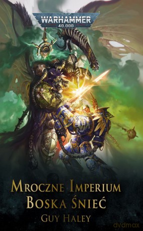 Boska Śnieć. Mroczne Imperium - Guy Haley [KSIĄŻKA]