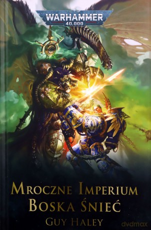 Boska Śnieć. Mroczne Imperium - Guy Haley [KSIĄŻKA]