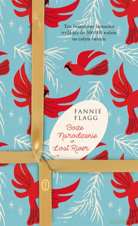 Boże Narodzenie w Lost River - Fannie Flagg [KSIĄŻKA]