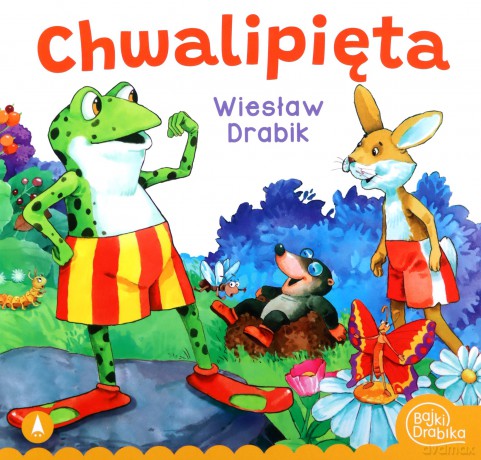 Chwalipięta - Wiesław Drabik, Marek Szal [KSIĄŻKA]