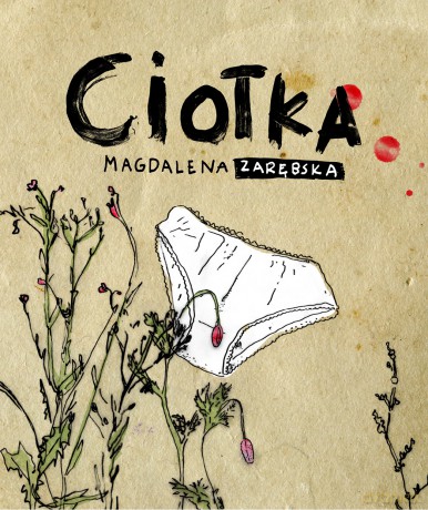 Ciotka - Magdalena Zarębska [KSIĄŻKA]