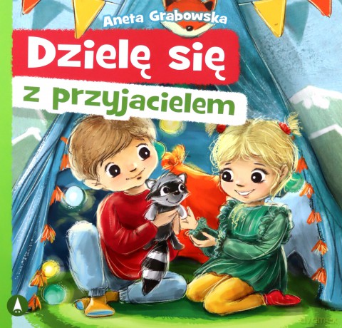Dzielę się z przyjacielem - Aneta Grabowska, Agnieszka Filipowska [KSIĄŻKA]