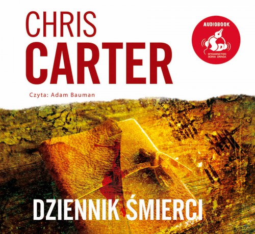 Dziennik śmierci - Chris Carter [AUDIOBOOK]