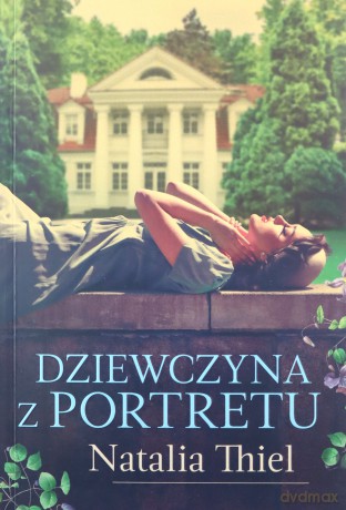 Dziewczyna z portretu - Natalia Thiel [KSIĄŻKA]