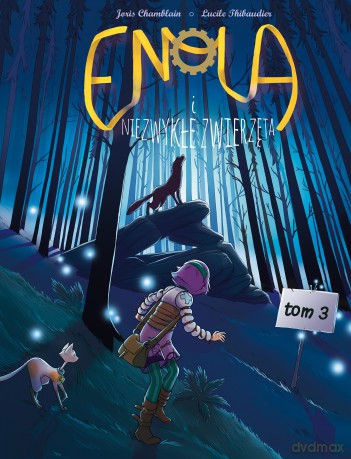 Enola i niezwykłe zwierzęta (Tom 3) - Joris Chamblain, Lucile Thibaudier [KOMIKS]