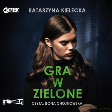Gra w zielone - Katarzyna Kielecka [AUDIOBOOK]