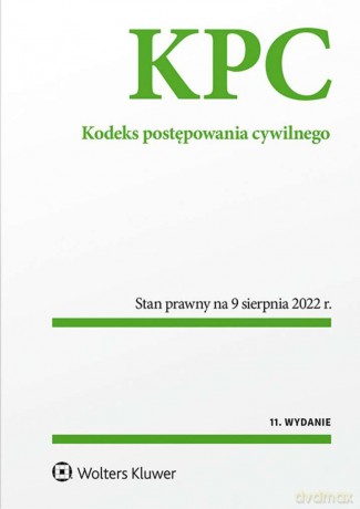 Kodeks postępowania cywilnego. Przepisy [KSIĄŻKA]