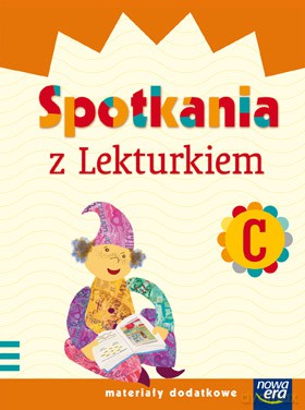 Szkoła Na Miarę Spotkania Z Lekturkiem Zeszyt C [KSIĄŻKA]