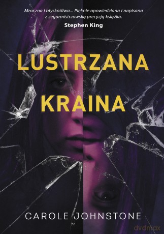 Lustrzana Kraina - Carole Johnstone [KSIĄŻKA]