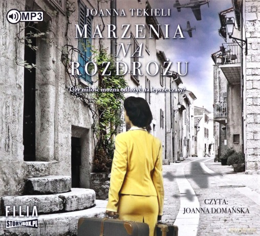Marzenia na rozdrożu - Joanna Tekieli [AUDIOBOOK]