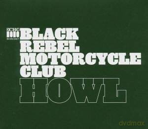 Black Rebel Motorcycle Club: Howl [CD]