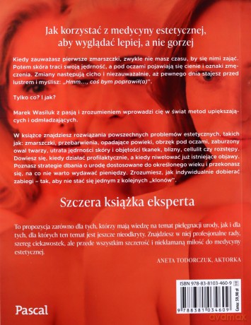 Młodziej. Anti-age. Jak wyglądać pięknie i naturalnie - Marek Wasiluk [KSIĄŻKA]