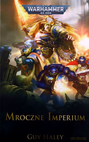 Mroczne Imperium - Guy Haley [KSIĄŻKA]