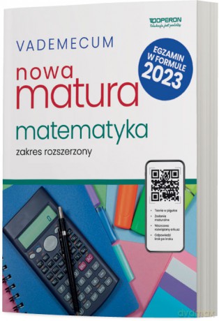 Nowa matura 2023 Matematyka Vademecum zakres rozszerzony - Adam Konstantynowicz, Anna Konstantynowicz, Małgorzata Pająk [KSIĄŻKA]