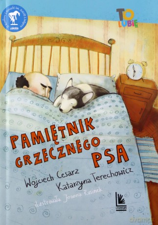 Pamiętnik grzecznego psa. To lubię - Wojciech Cesarz, Katarzyna Terechowicz [KSIĄŻKA]