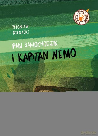 Pan Samochodzik i kapitan Nemo. Klub łowców przygód - Zbigniew Nienacki [KSIĄŻKA]